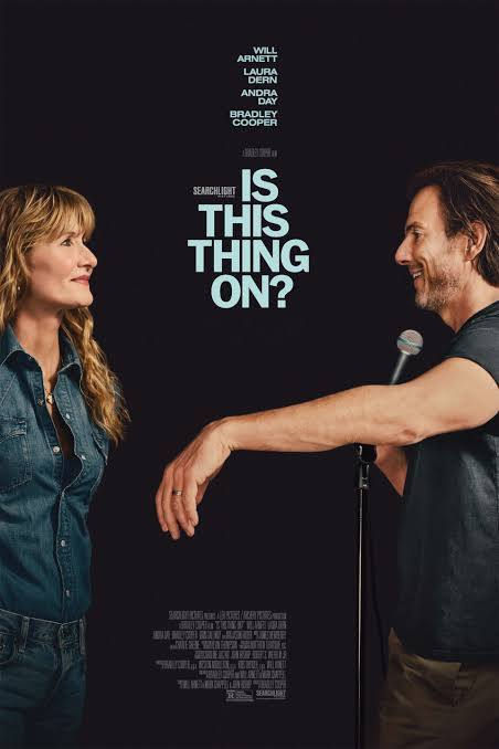 Is This Thing On? (7.7/10)