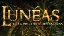 LUNEAS et la prophétie des anciens -tome 1- / Chapitre 1 : Préludes.