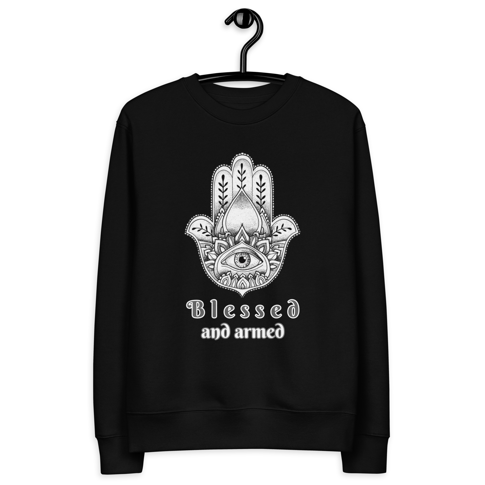 Black sweatshirt with hamsa hand design and "Blessed and Armed" text