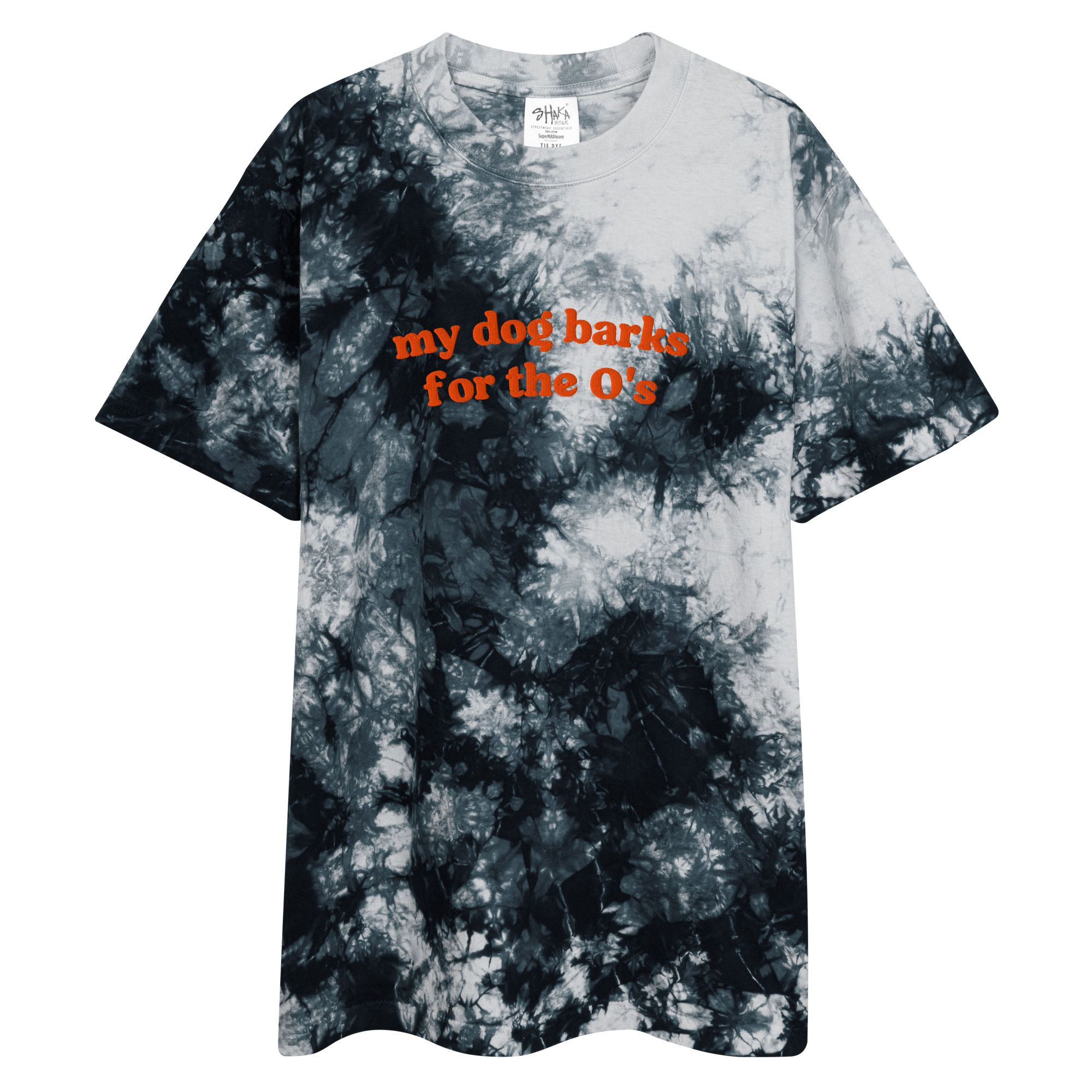 My Dog Barks for the O's Oversized Tie-dye T-shirt
