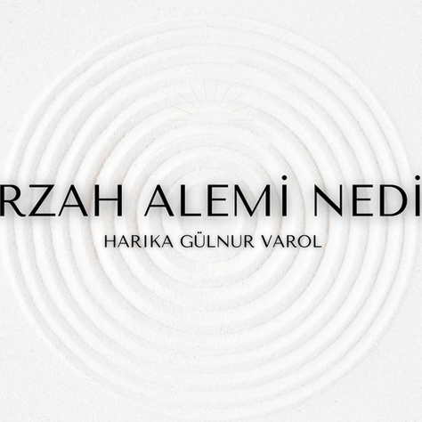 BERZAH ALEMİ NEDİR?