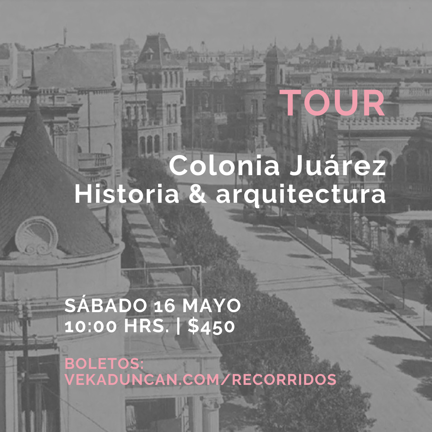 Tour Colonia Juárez
