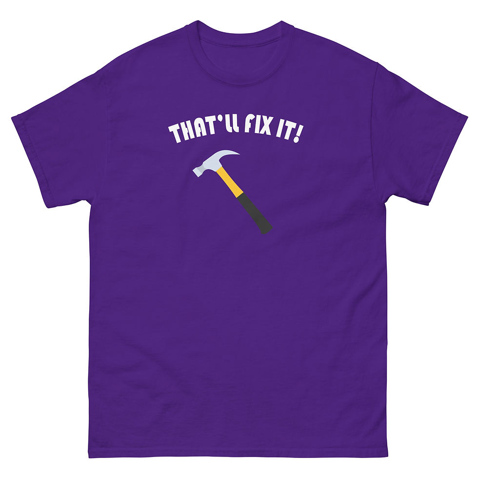 Thumbnail: That'll Fix It! Unisex classic tee
