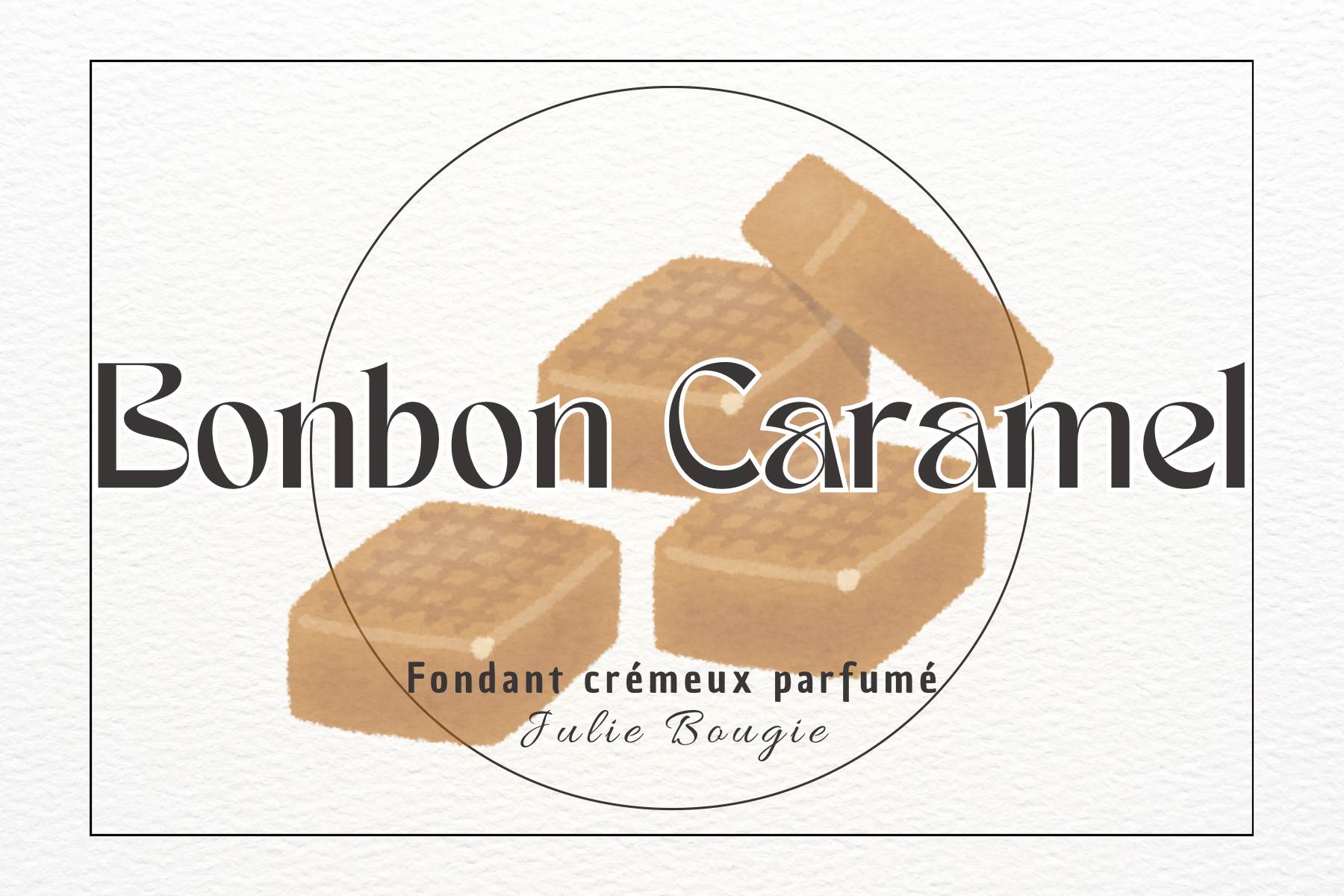 Fondant crémeux bonbon caramel