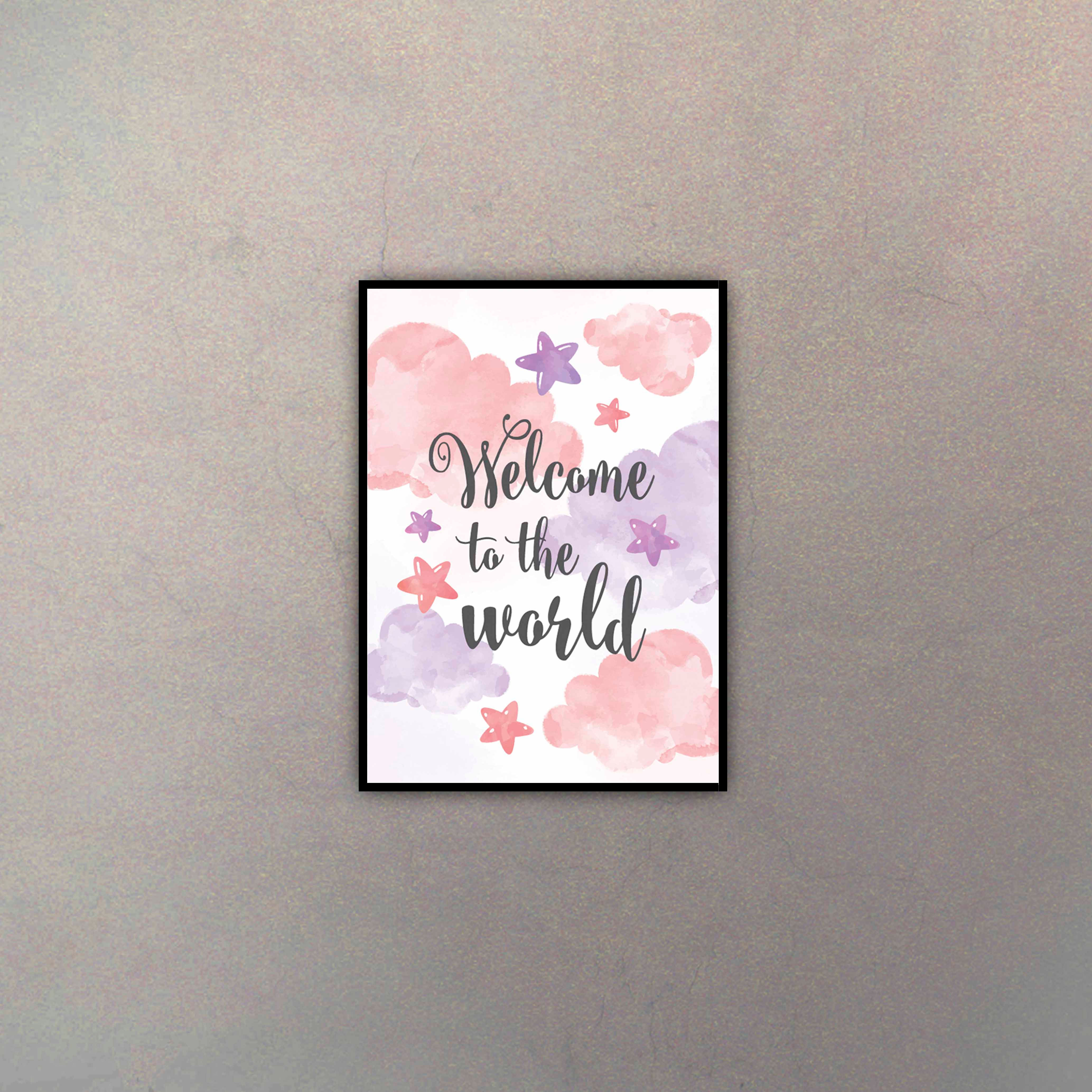 Welcome To The World