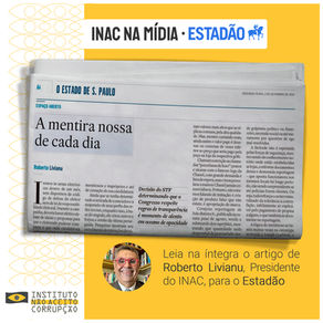 Opinião | A mentira nossa de cada dia