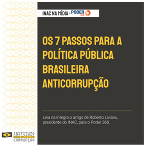 Os 7 passos para a política pública brasileira anticorrupção