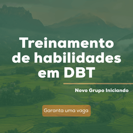 Treinamento de habilidade em DBT
