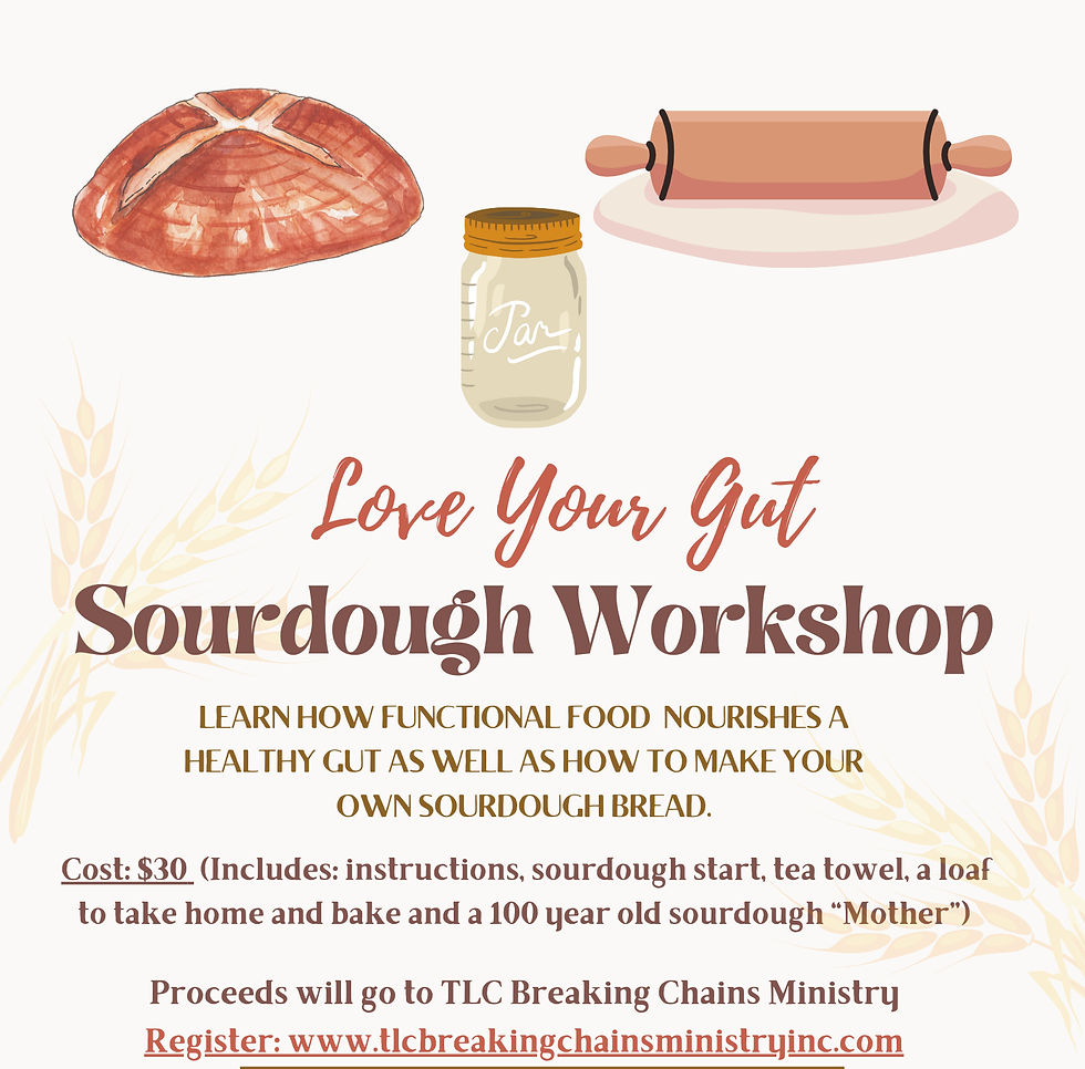 Love Your Gut Sourdough Workshop!