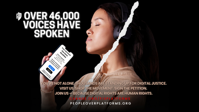 A woman wearing headphones stands against a black background with a calm expression, holding a phone that displays a message saying “Your account has been disabled.” Large white text reads “Over 46,000 voices have spoken.” Below, smaller text says “You’re not alone. Thousands are standing up for digital justice. Visit us. Shop the movement. Sign the petition. Join us — because digital rights are human rights.” The bottom includes the links change.org/fixplatforms and peopleoverplatforms.org.