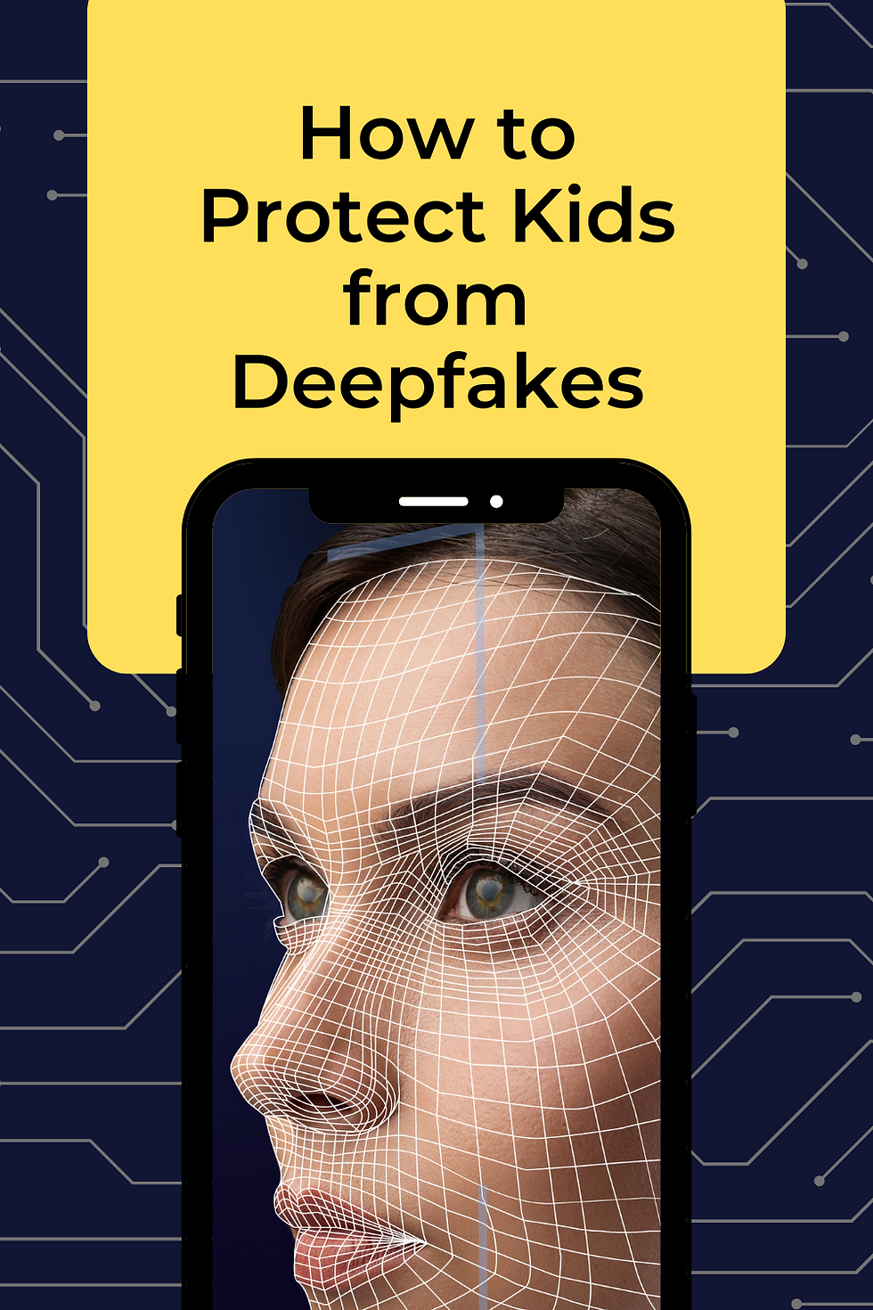 Deepfakes and Kids How Parents Can Protect Children