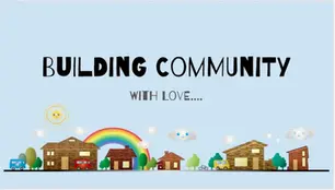 Building Community with Love!