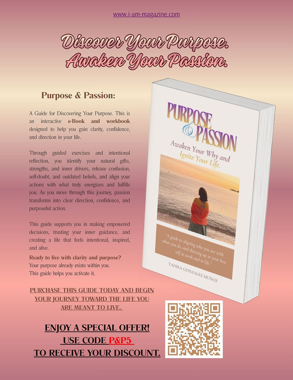 Awakening Your True Purpose - By Yadira González Muñoz