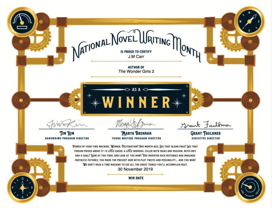 Nanowrimo winner's certificate for J.M. Carr and The Wonder Girls 2