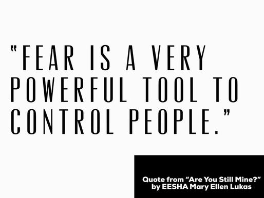 Is Fear The Real Virus? written by: EESHA Mary Ellen Lukas