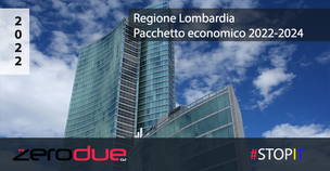 REGIONE LOMBARDIA - PACCHETTO ECONOMICO 2022-2024, 235 MILIONI PER LA COMPETITIVITA' DELLE IMPRESE