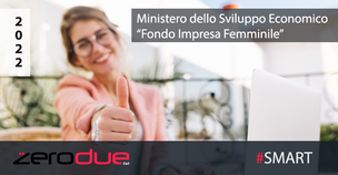 FONDO IMPRESA FEMMINILE - PUBBLICATI I TERMINI E LE MODALITA' DI PRESENTAZIONE DELLE DOMANDE