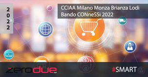 BANDO CONNESSI 2022 - CONTRIBUTI PER LO SVILUPPO DI STRATEGIE DIGITALI PER I MERCATI GLOBALI