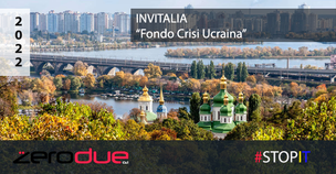 FONDO PER IL SOSTEGNO ALLE IMPRESE DANNEGGIATE DALLA CRISI UCRAINA