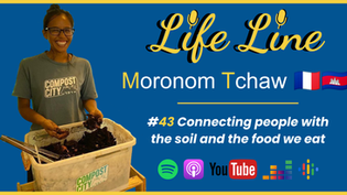 #43 Monorom Tchaw 🇫🇷🇰🇭 - Connecting people with the soil and the food we eat