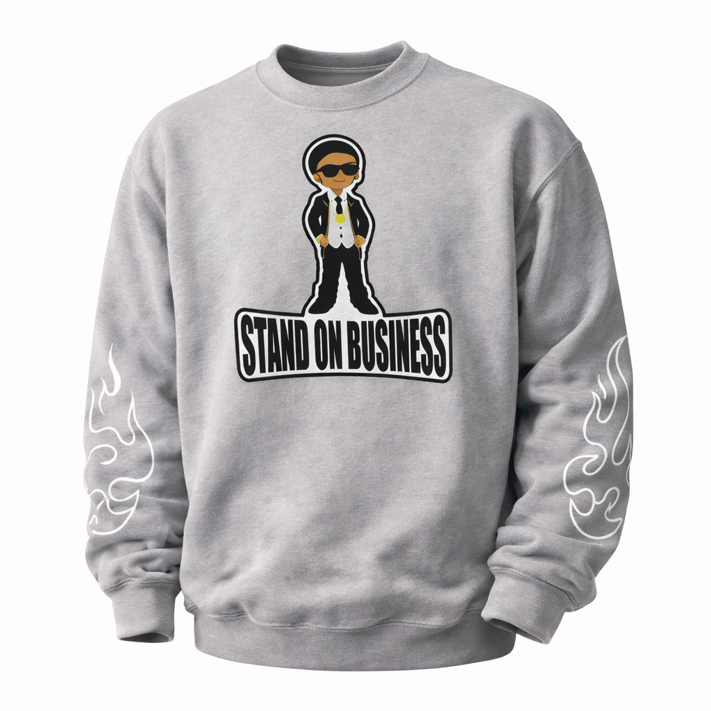 "Stand On Business" (Crewneck) sweater