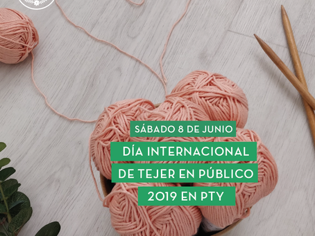8 de junio, día mundial de tejer en público (y bordar también)