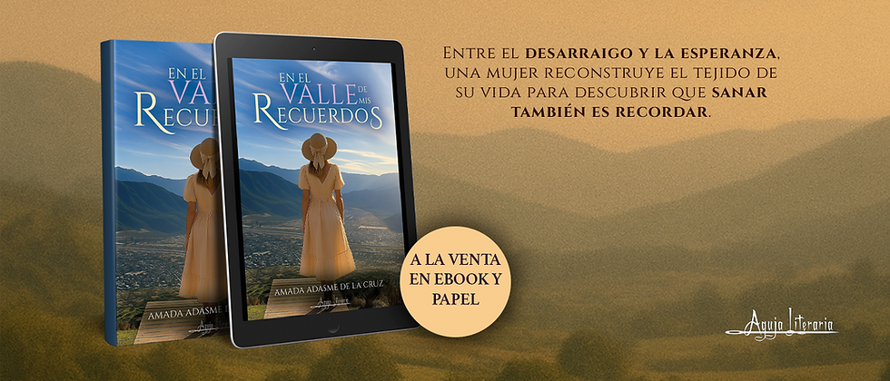 En el valle de mis recuerdos