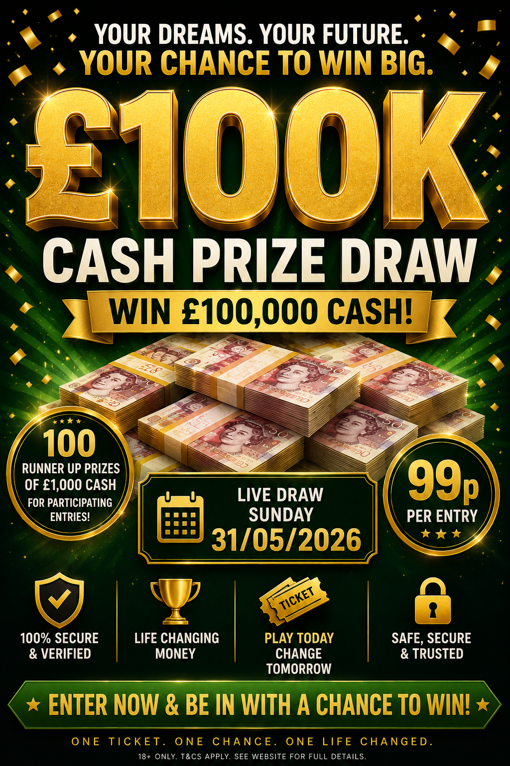 £100K Cash Prize Draw