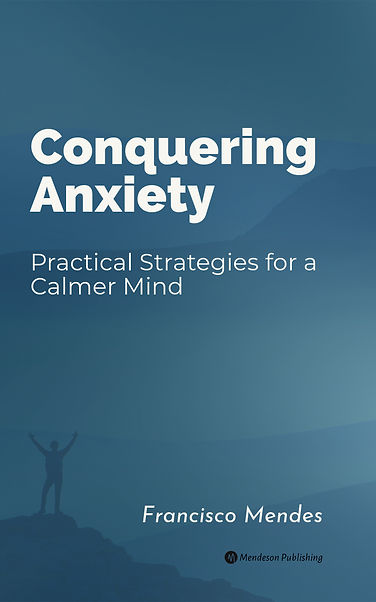 Practical Strategies to Overcome Anxiety and Find Inner Peace