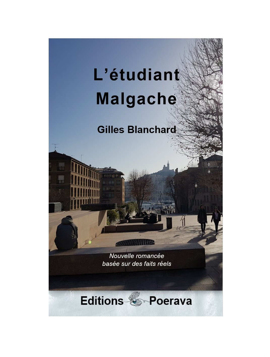 L'étudiant Malgache, Gilles Blanchard