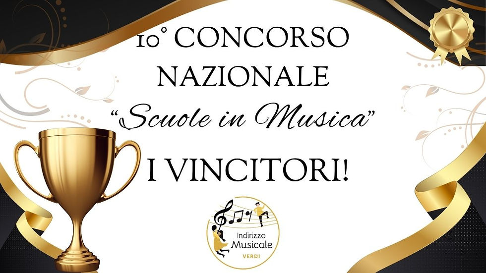 10° Concorso "Scuole in Musica" pioggia di Primi Premi!
