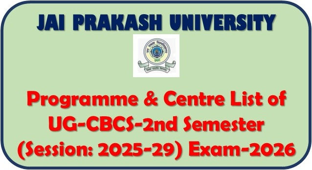 Programme & Centre List of UG-CBCS-2nd Semester (Session: 2025-2029) Exam-2026