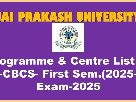 Programme & Revised Centre List of UG-CBCS-First Semester (Session: 2025-2029) Exam-2025