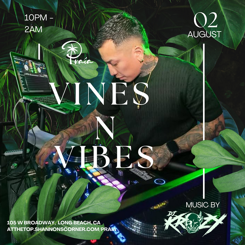 Vines N' Vibes 8/2