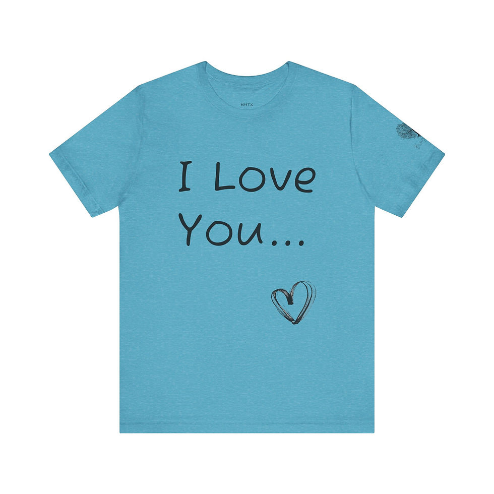 Thumbnail: I Love You... Unisex Jersey Tee