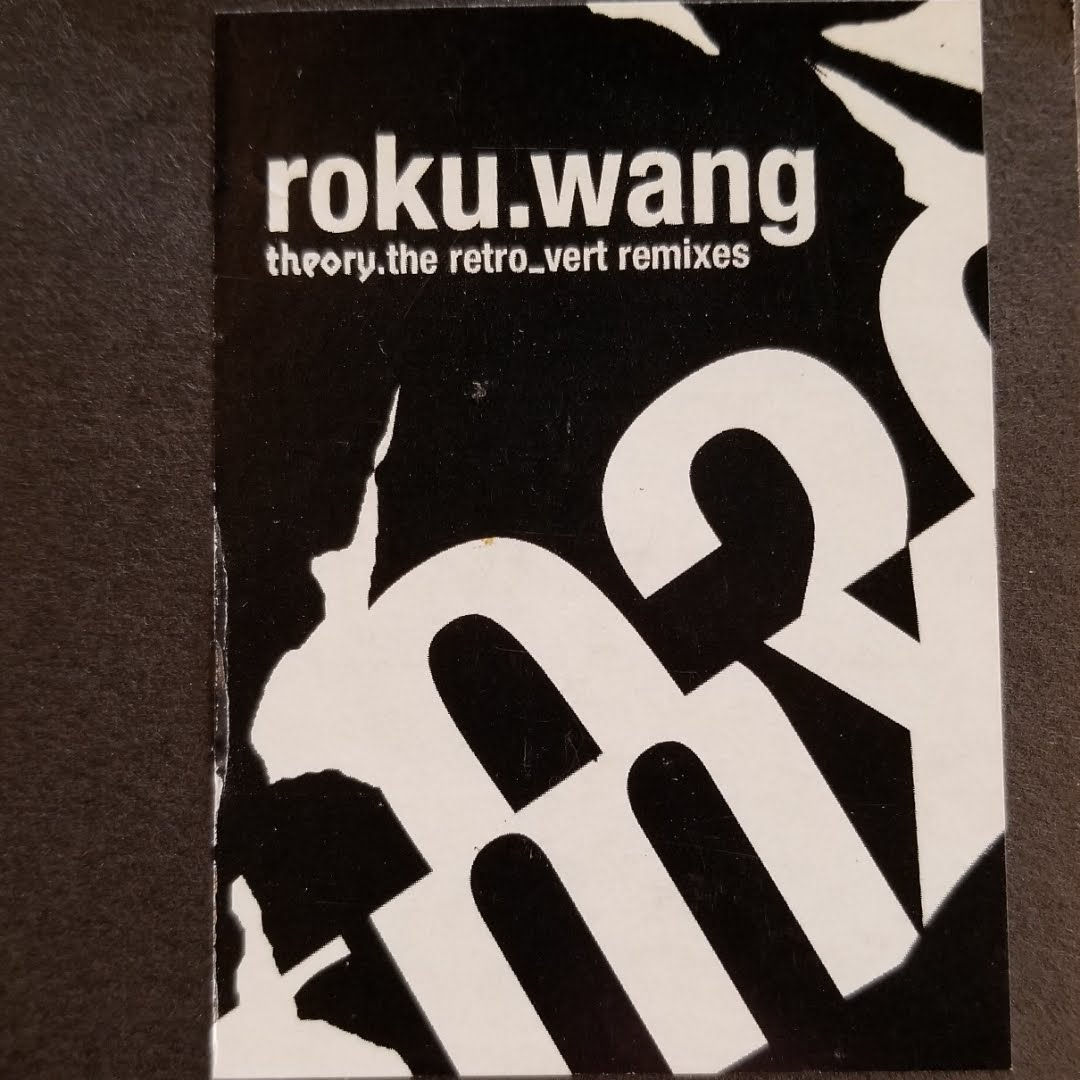 Roku "Wang (The Retro_vert Remixes)"