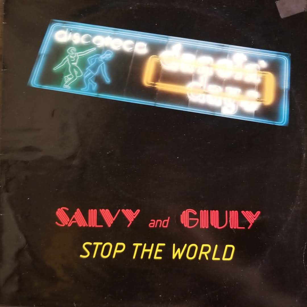 Salvy And Giuly "Stop The World"