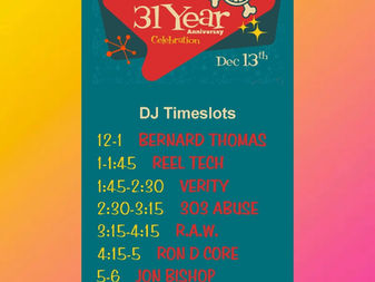 DJ timeslots for Dr. Freecloud's 31 Year Anniversary