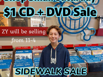Shop Small Saturday - $1 CD + DVD Sidewalk Sale