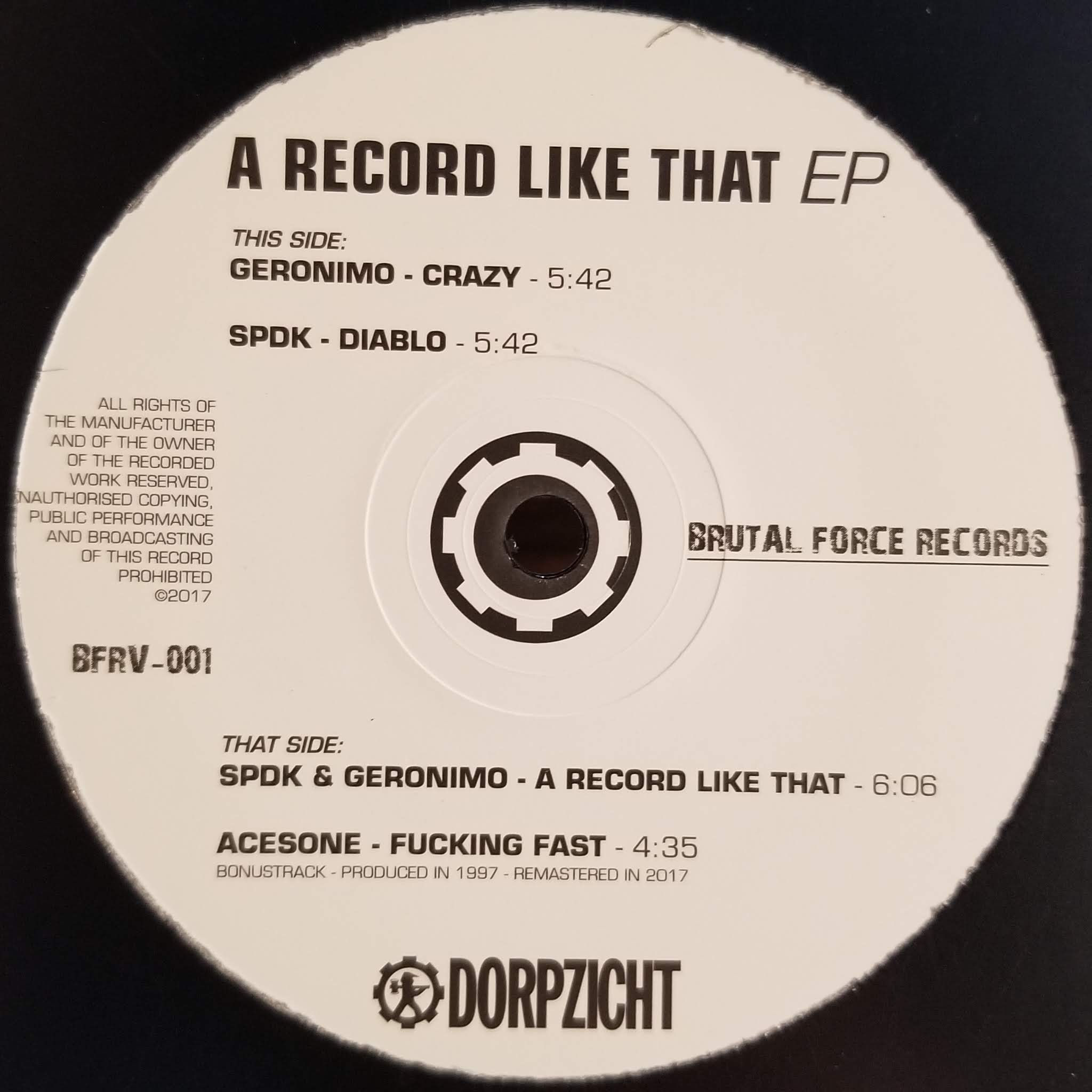 DJ Acesone, Geronimo, sPDK A Record Like That EP"