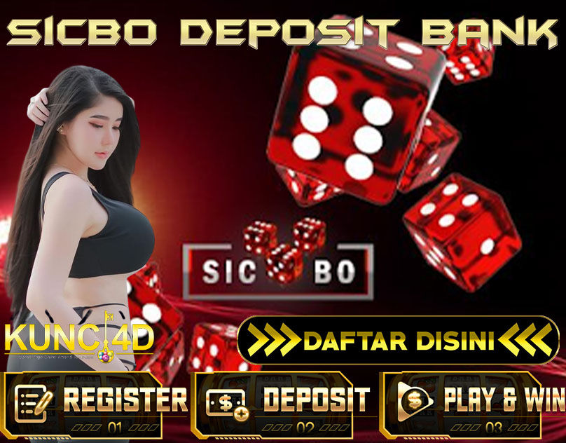 sicbo deposit bank kunci4d