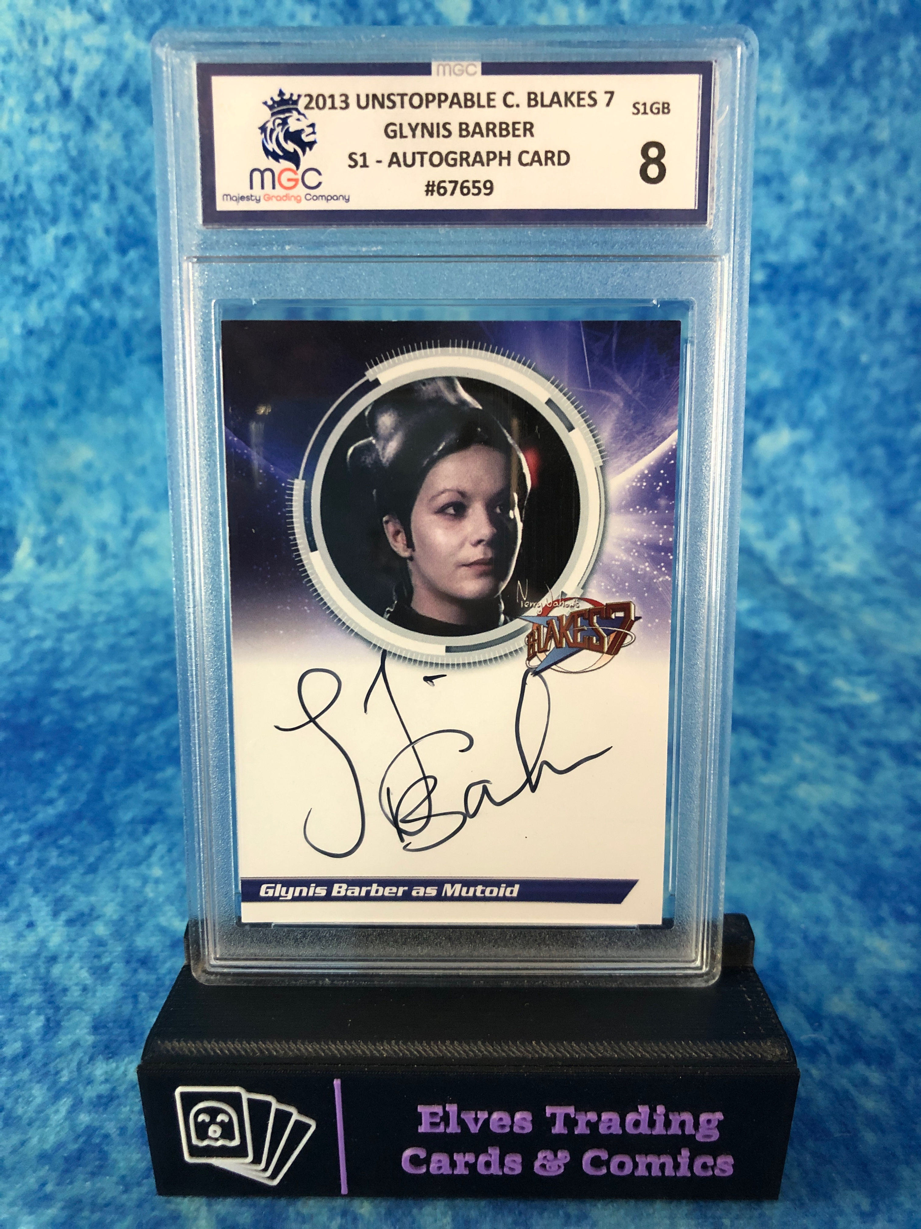 Blakes 7 Series 1 Glynis Barber Autograph MGC 8 Graded Card Slab 67659