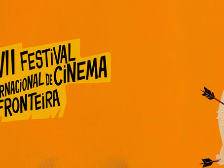 XVII Festival Internacional de Cinema de Fronteira