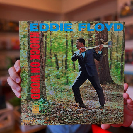 Classic Stax, Stacks of Firewood: Eddie Floyd on Vinyl at The Sharp Notes