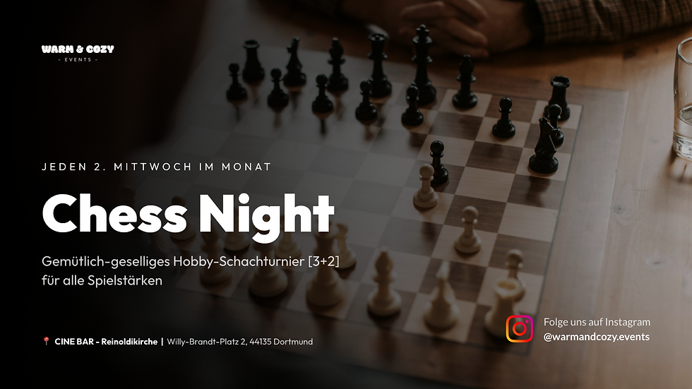 Chess Night | Dortmund