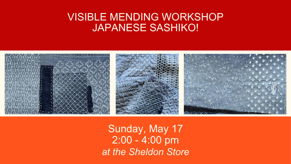 Visible Mending Workshop - Japanese Sashiko