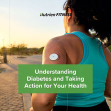 Understanding Diabetes and Taking Action for Your Health