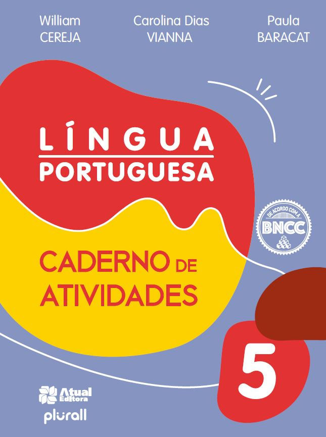 Português Linguagens - Caderno de atividades - BNCC - Ano 5