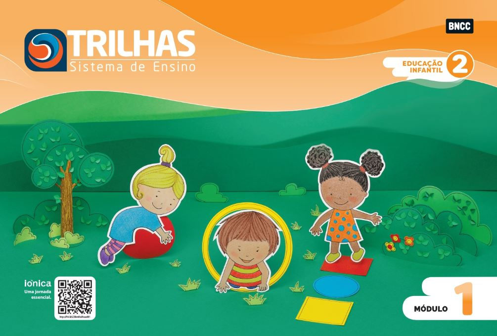 Trilhas Educação Infantil - 2 anos - Módulo 1