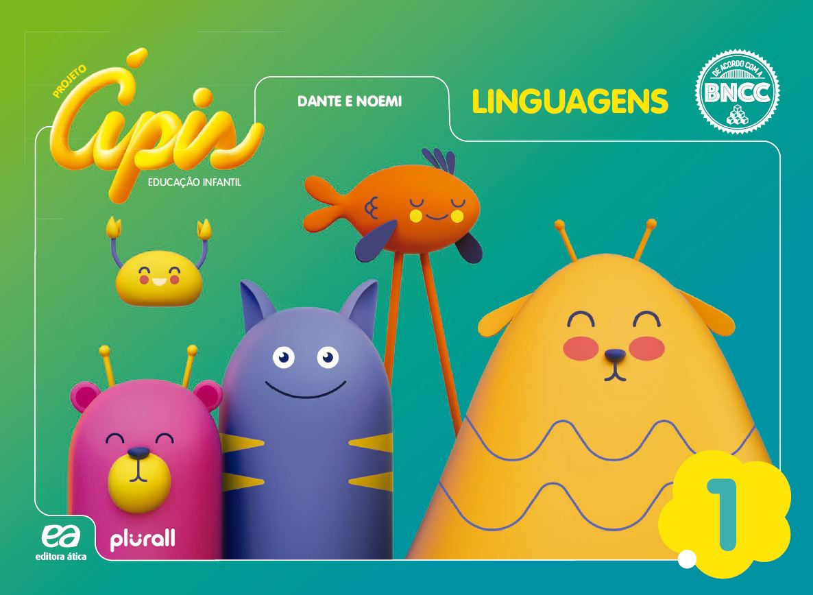 Projeto Ápis : Educação infantil - Linguagens - BNCC - volume 1